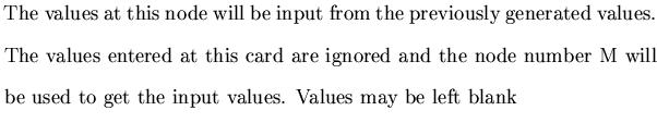 $\textstyle \parbox{5.2in}{The values at this node will be input from the previo...
...r M will be used to get the input values. Values may be left blank \vskip0.1in}$